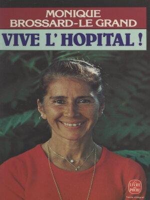 cover image of Vive l'hôpital !